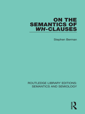 cover image of On the Semantics of Wh-Clauses